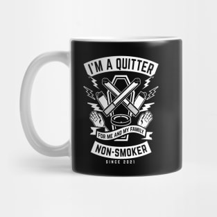 I'm a quitter. Non-smoker since 2021. Funny quit smoking gift Mug